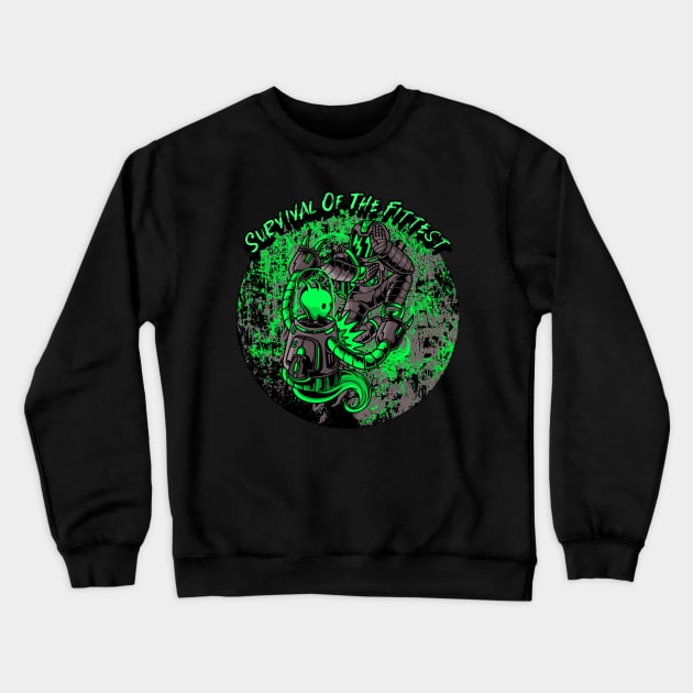 Survival Of The Fittest Graphic Crewneck Sweatshirt by CTJFDesigns